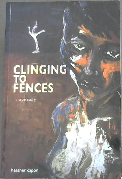 Clinging to Fences