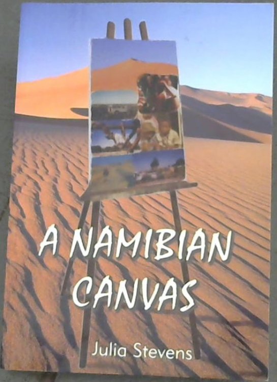 Image for A Namibian Canvas A Namibian Canvas