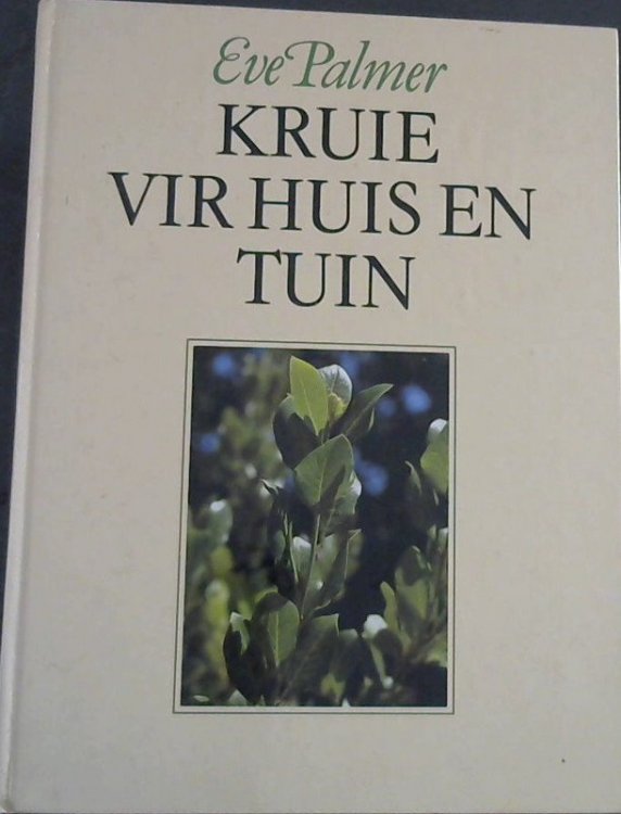 Kruie vir Huis En Tuin
