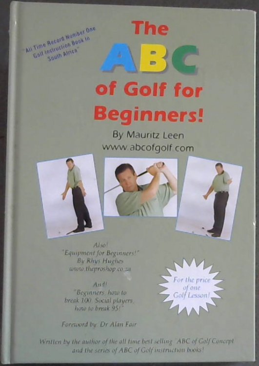 Image for The A B C of Golf for Beginners! The A B C of Golf for Beginners!
