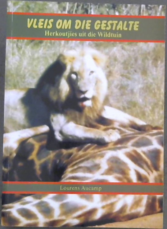 Vleis Om Die Gestalte: Herkoutjies uit die Wildtuin