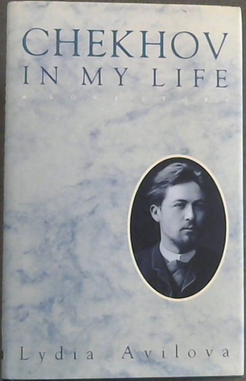 Chekhov in my Life: A Love Story