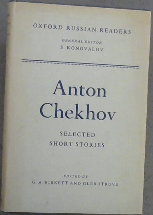 Anton Chekhov : Selected Short Stories