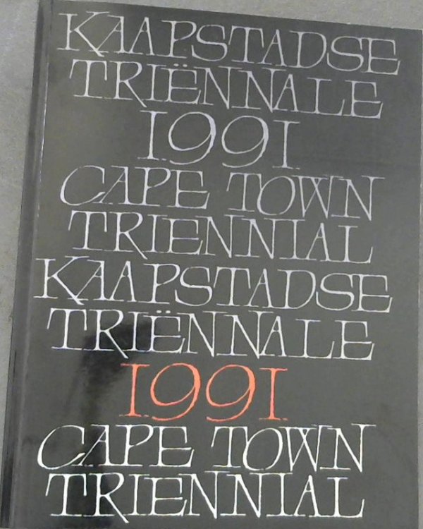 Kaapstadse Trinnale 1991 Cape Town Triennial