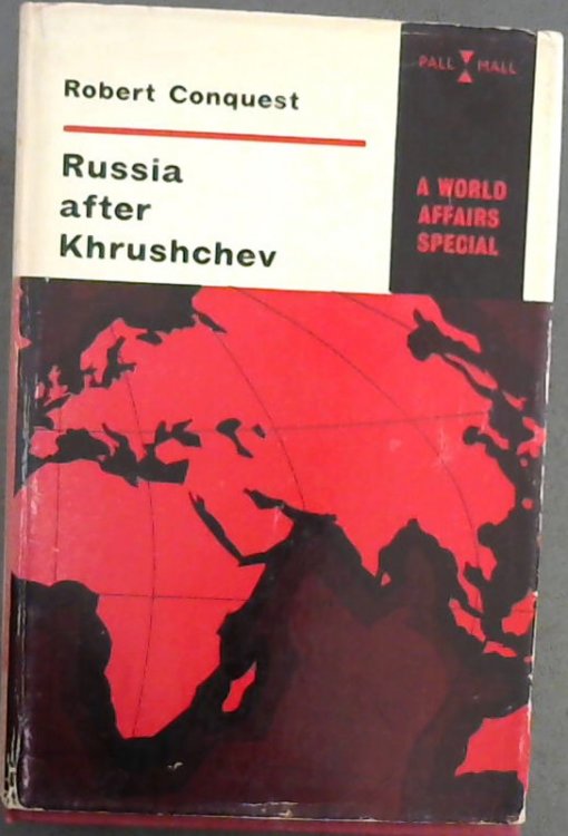 Russia After Krushchev