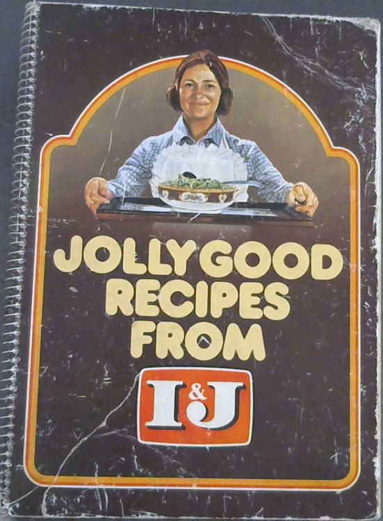 Jolly Good Recipes from I&J