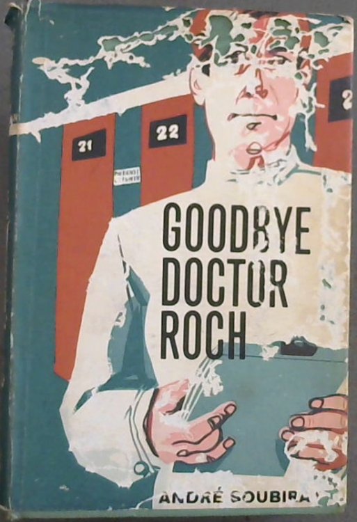 Goodbye Doctor Roch