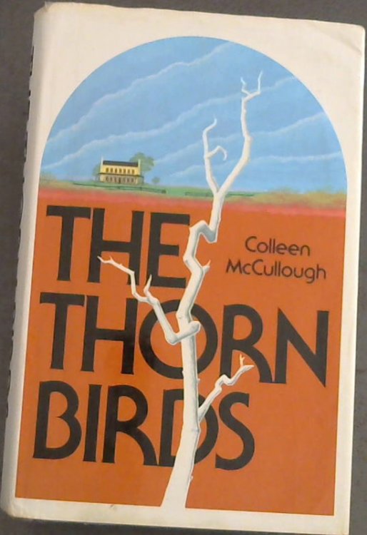 The THORN BIRDS.