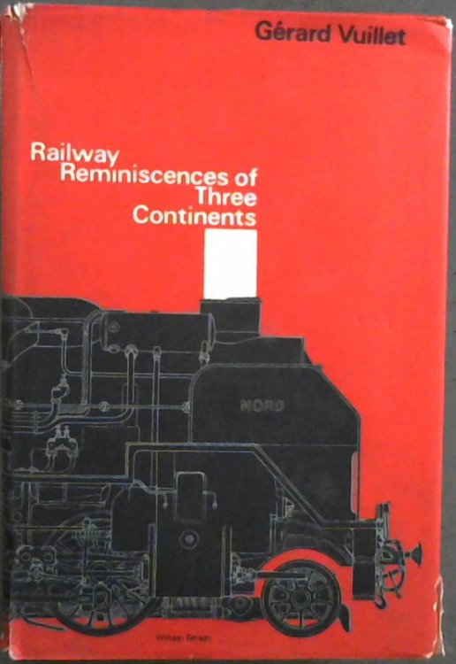 Railway Reminiscences of Three Continents