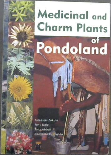 Image for Medicinal and Charm Plants of Pondoland Medicinal and Charm Plants of Pondoland