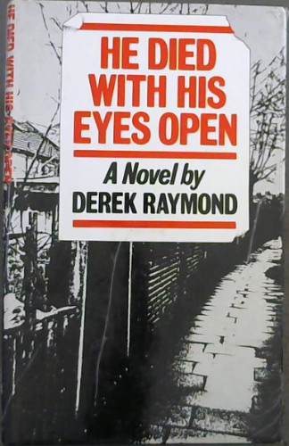 He Died with His Eyes Open