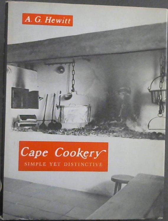 Image for Cape cookery: simple yet distinctive, (South African yesterdays, no. 3) Cape cookery: simple yet distinctive, (South African yesterdays, no. 3)