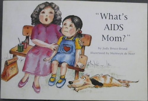 What's AIDS Mom