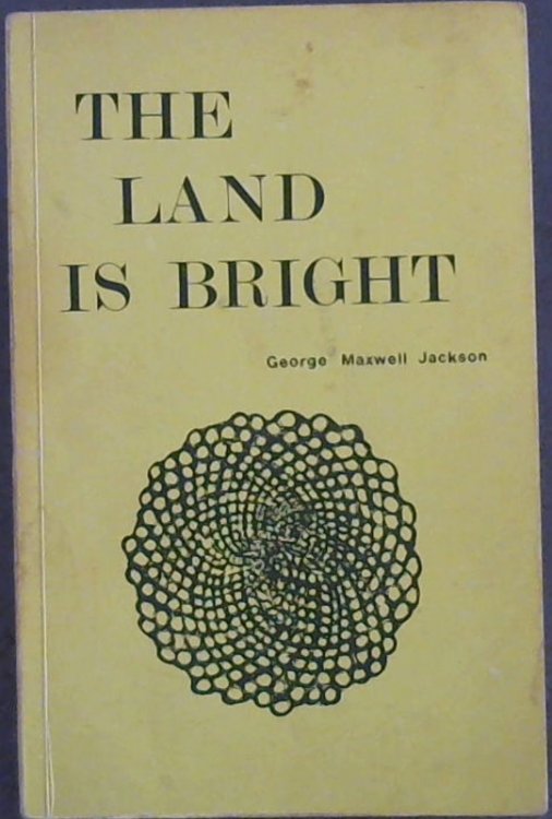 The Land is Bright