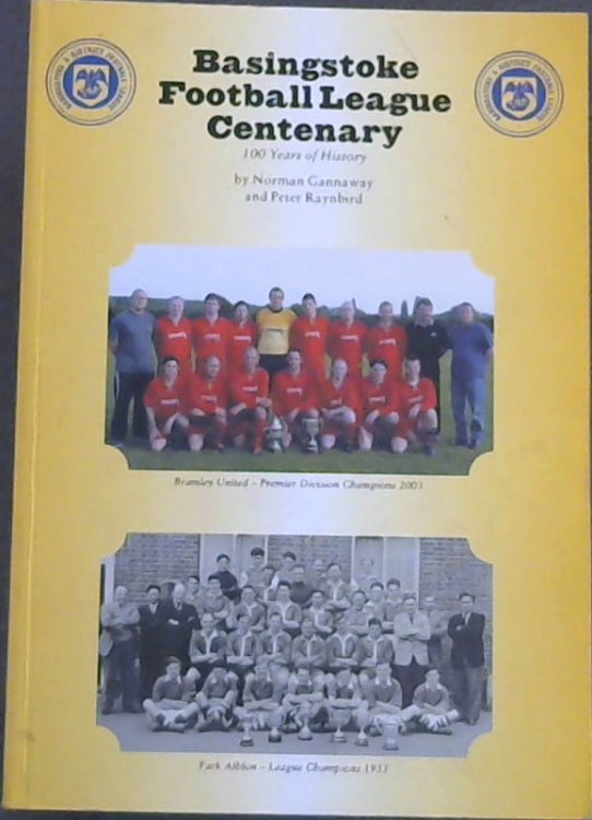 Basingstoke Football League Centenary: 100 Years of History