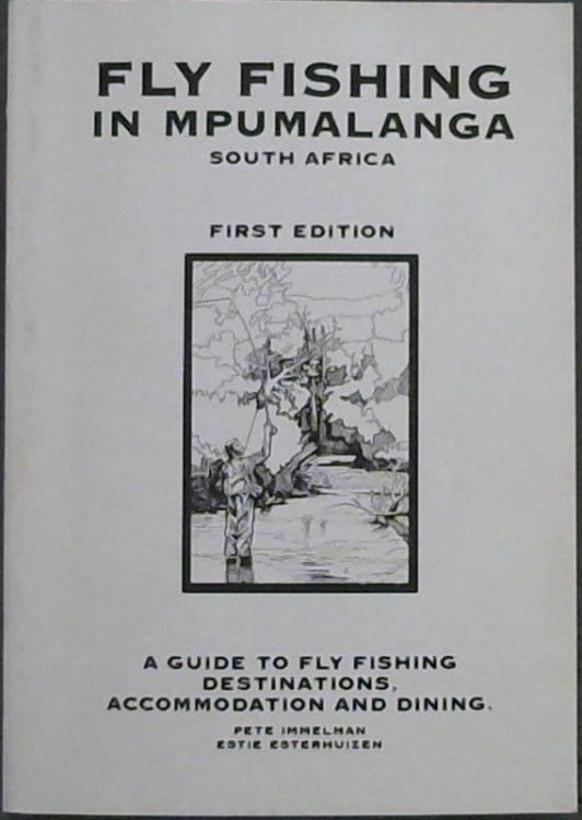 Fly Fishing in Mpumalanga South Africa
