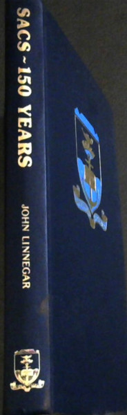 SACS - 150 Years : A History of the South African College Schools