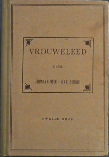 Image for Vrouweleed : Persoonlike Ondervindingen in de Boereoorlog Vrouweleed : Persoonlike Ondervindingen in de Boereoorlog