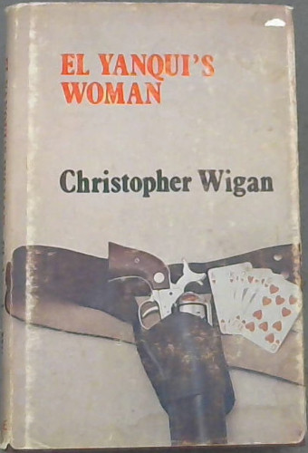 El Yanqui's Woman