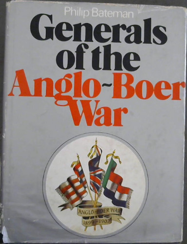 Generals of the Anglo-Boer War
