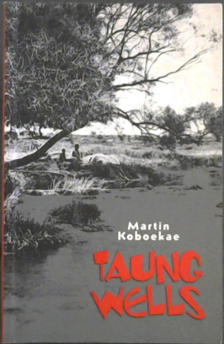 Taung Wells