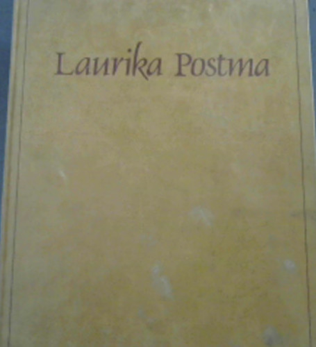 Laurika Postma: 'n biografie