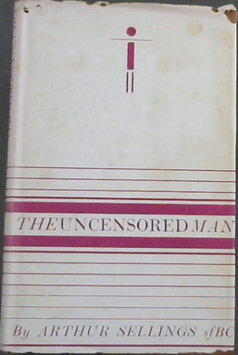 The Uncensored Man