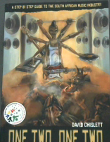 One, Two, One, Two: A Step by Step Guide to the South African Music Industry