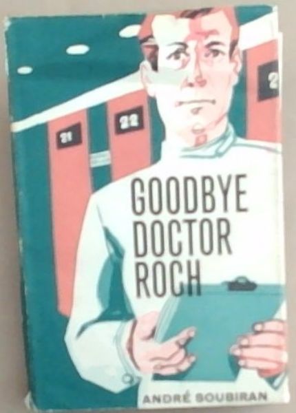 Goodbye, Dr Roch