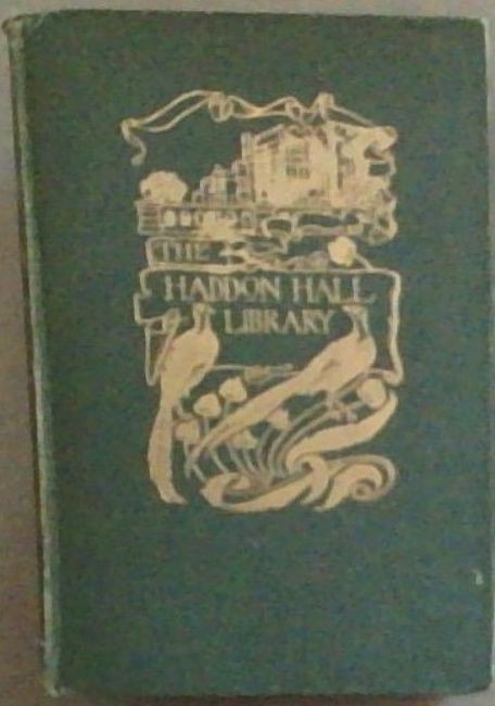 Our Gardens [The Haddon Hall Library]