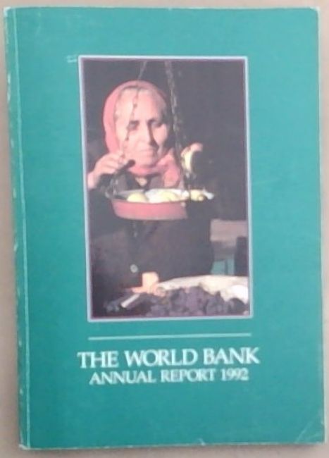 The World Bank Annual Report 1992