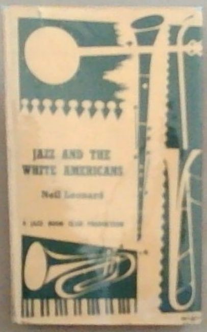 Jazz and the White Americans