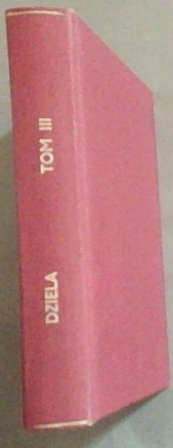 Dziela: Wydanie Narodowe: Tom III