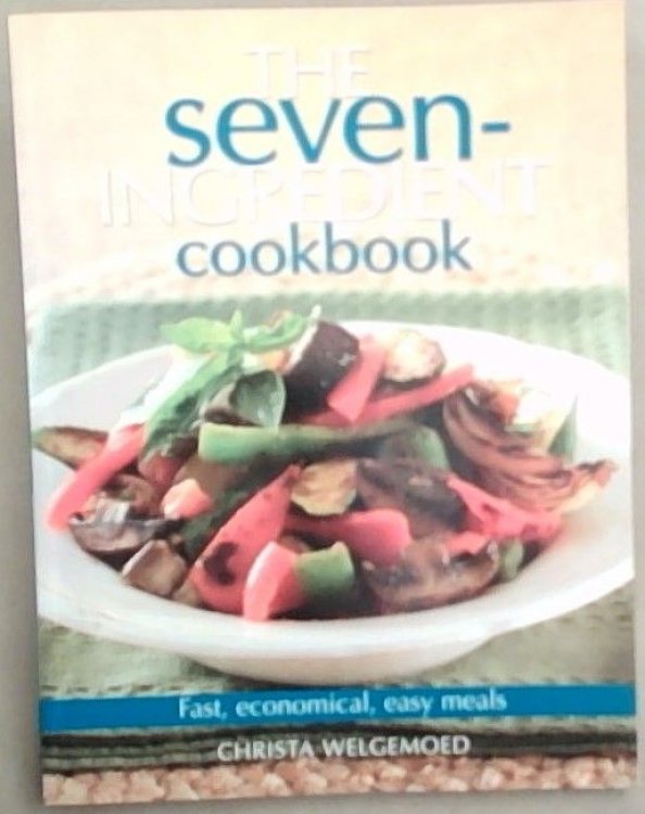 The Seven-Ingredient Cookbook