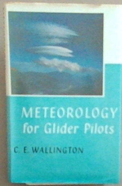Meteorology for Glider Pilots