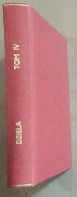 Dziela: Wydanie Narodowe: Tom IV
