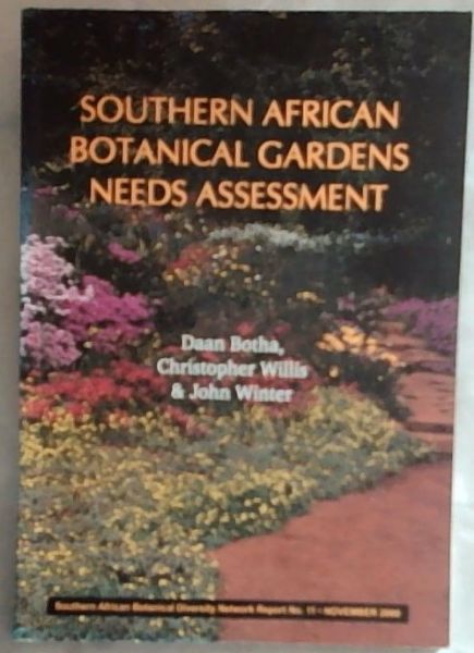 Southern African botanical gardens needs assessment
