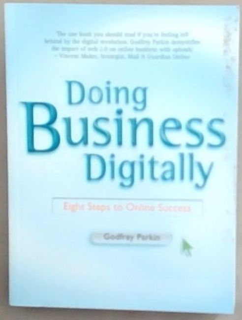 Doing Business Digitally: Eight Steps to Online Success