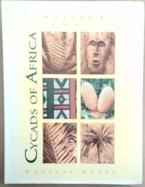 Cycads of Africa: Volume 1