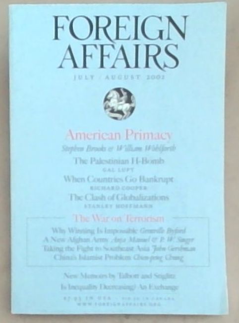 Foreign Affairs July/August 2002 Volume 81 Number 4