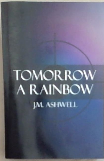 Tomorrow a Rainbow