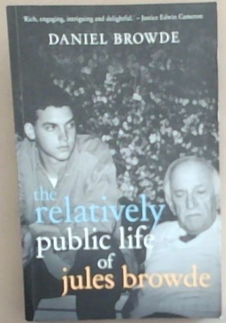 The Relatively Public Life of Jules Browde