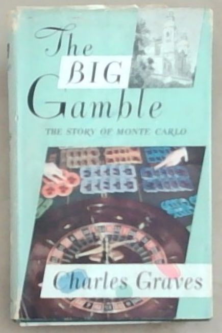 The Big Gamble: The Story of Monte Carlo