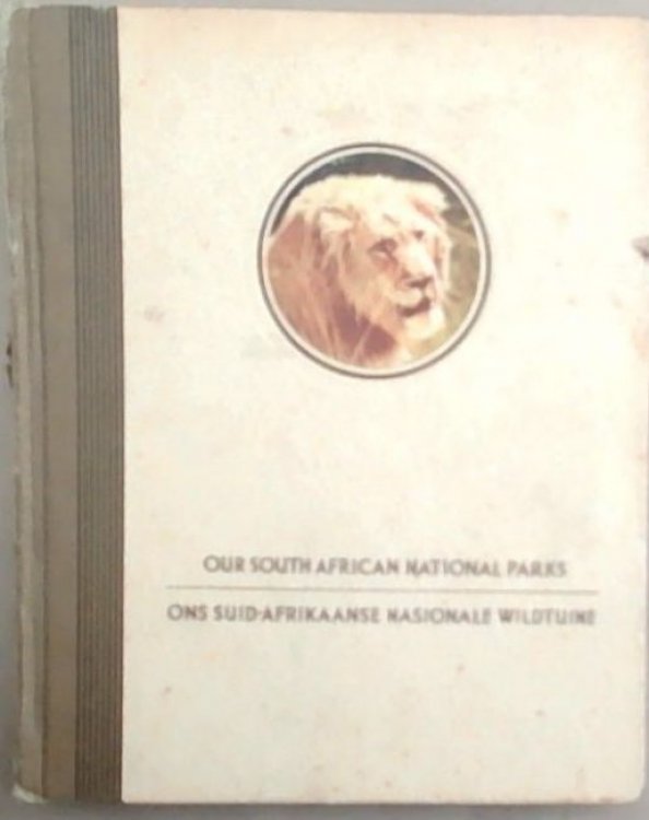 Our South African National Press/Ons Suid-Afrikaanse Nasionale Wildtuine