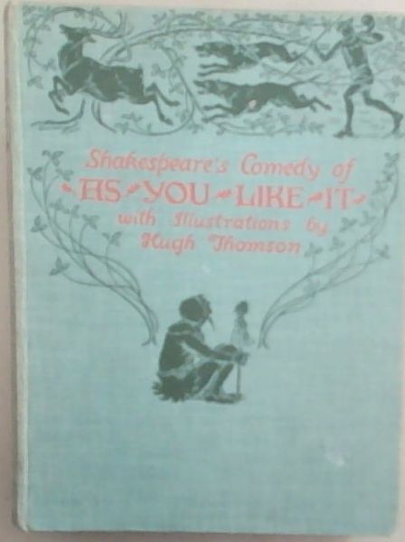 Shakespeare's Comedy As You Like It