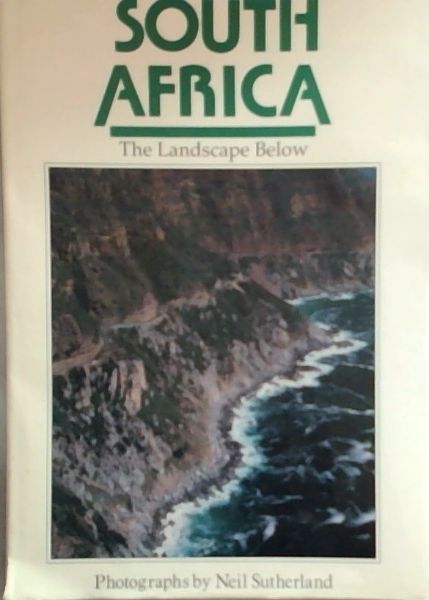 South Africa: The Landscape Below