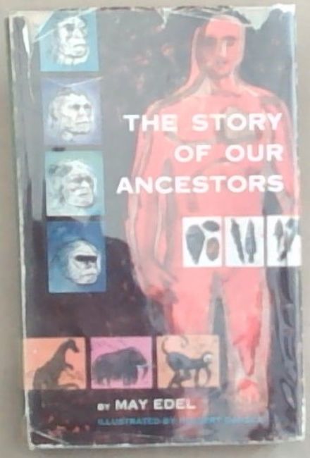 The Story of Our Ancestors