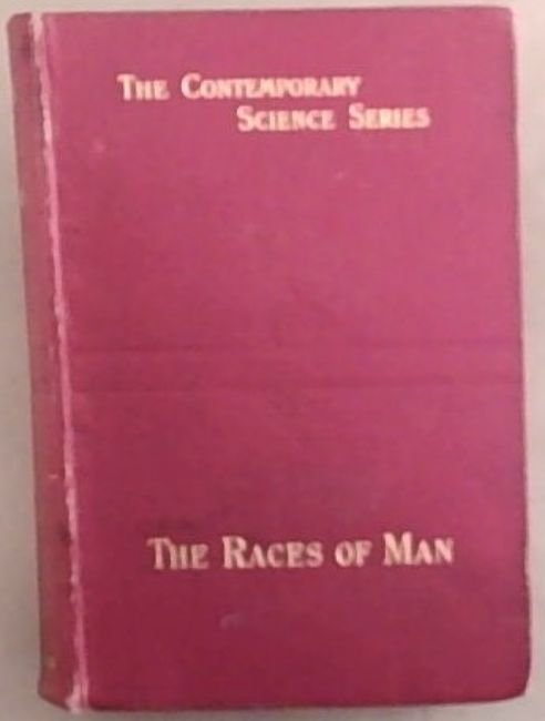 The Races of Man : an outline of anthropology and ethnography