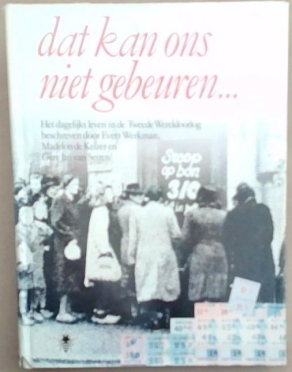 Dat kan ons niet gebeuren.