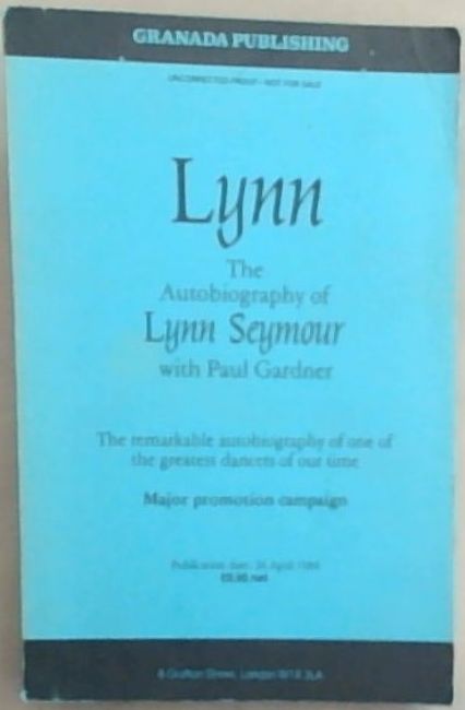 Lynn The Autobiography of Lynn Seymour